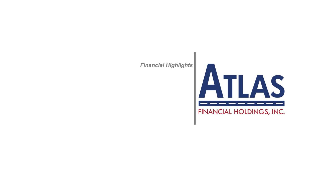 Atlas Financial Holdings 2018 Q2 Results Earnings Call Slides