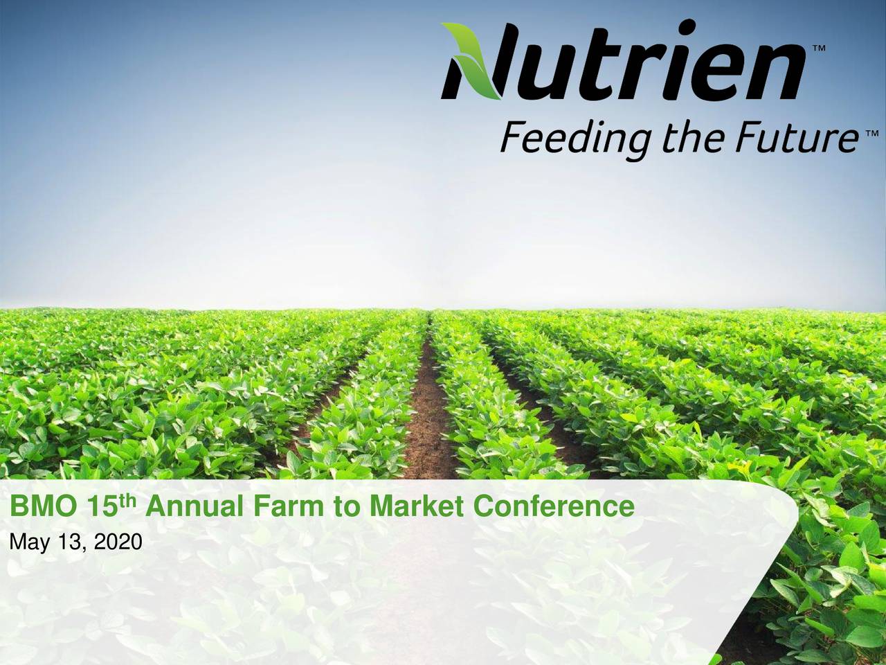Nutrien (NTR) Presents At BMO Capital Markets Farm to Market Conference Slideshow (NYSENTR