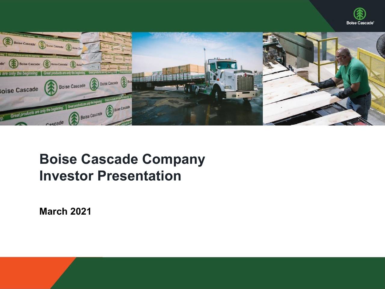 Boise Cascade (BCC) Investor Presentation Slideshow (NYSEBCC