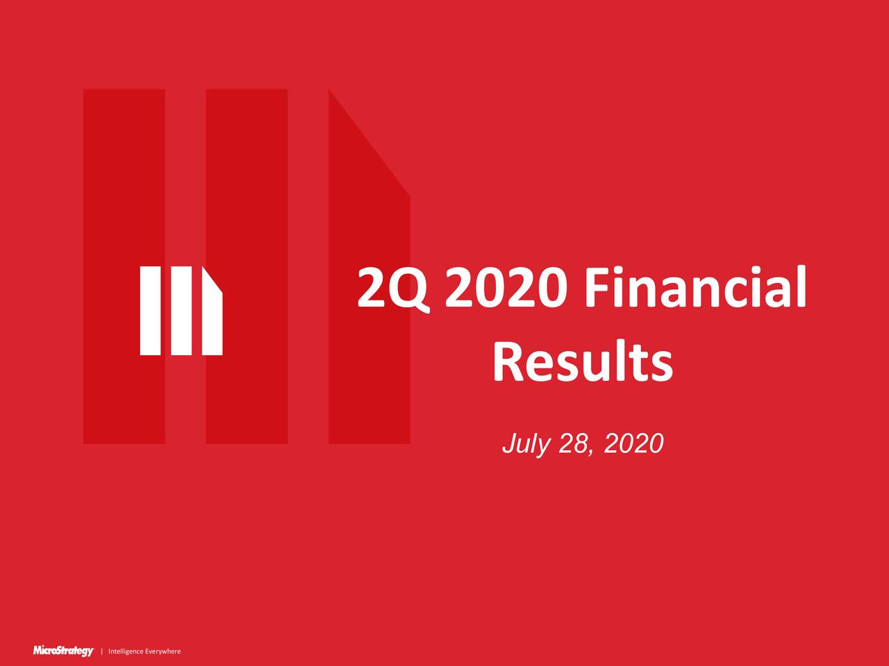 MicroStrategy Incorporated 2020 Q2 - Results - Earnings Call ...