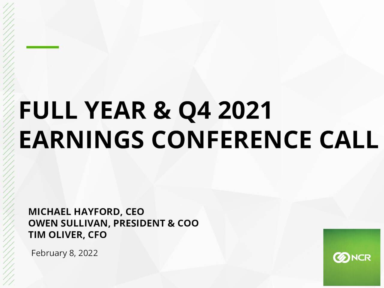 Ncr Corporation 2021 Q4 Results Earnings Call Presentation Nyse