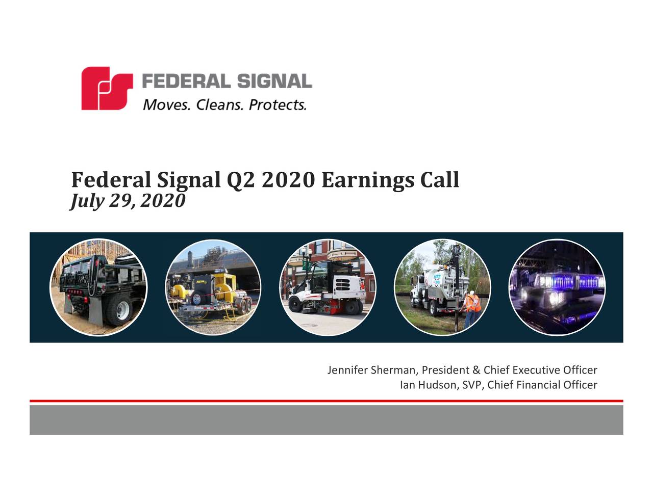 Federal Signal Corporation 2020 Q2 Results Earnings Call Presentation Nyse Fss Seeking Alpha